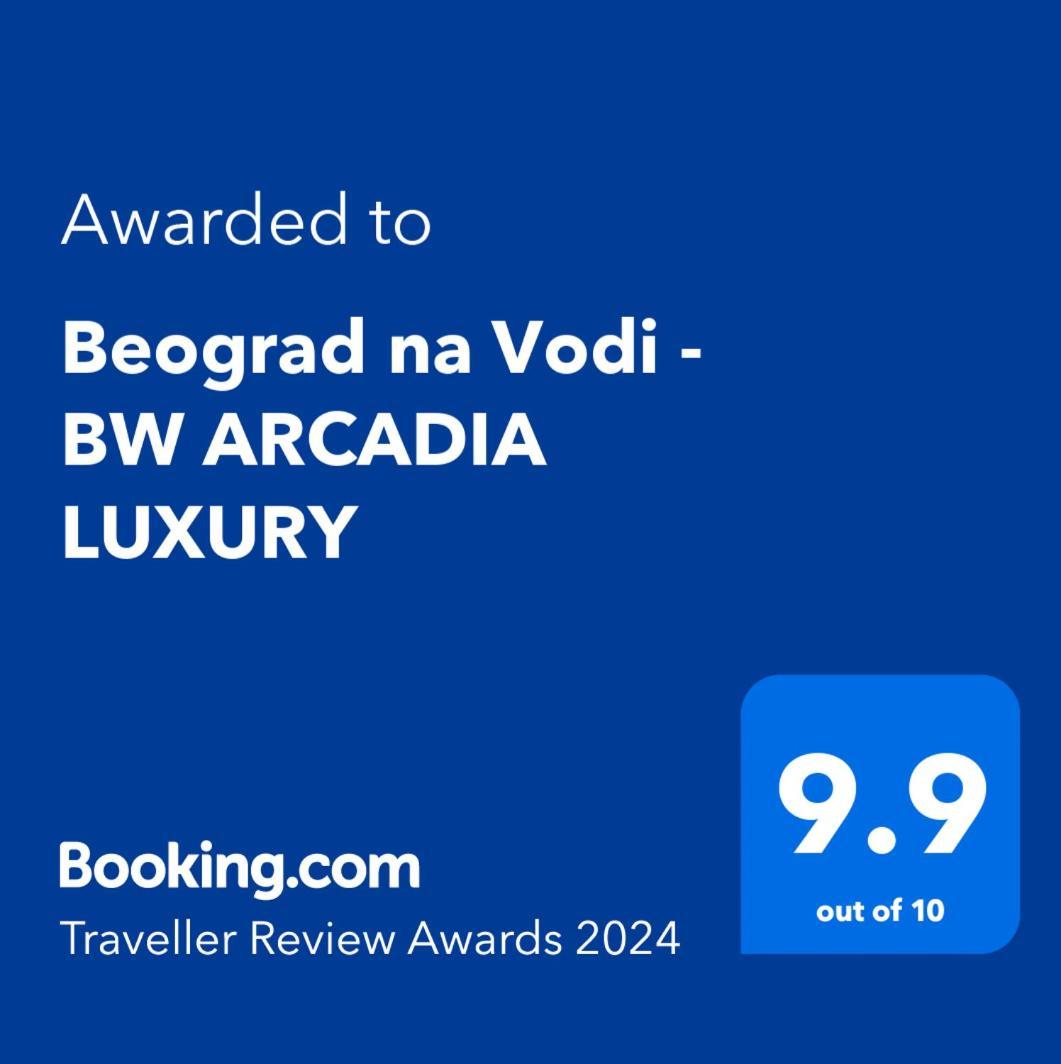 Апартаменти Beograd Na Vodi - BW Arcadia Luxury Екстер'єр фото
